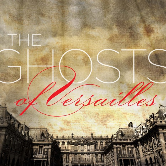 Ghosts of Versailles