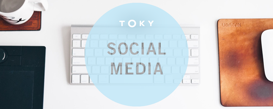 TOKY Social Media guides