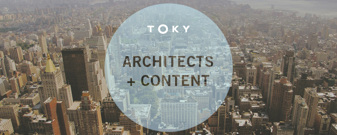 Content Strategy for Architects by TOKY