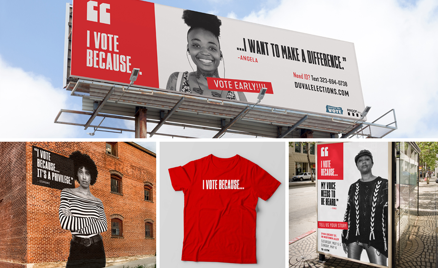 I Vote Because campaign shown on billboard, mural, t-shirt, bus shelter